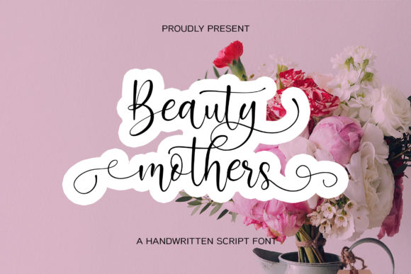 Beauty Mothers Font for Branding and Design Projects