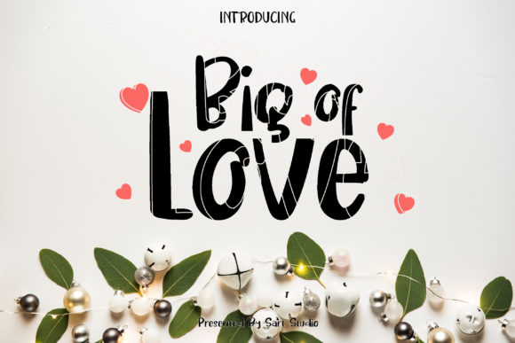 Big of Love Font Review: A Handwritten Script for Creative Content