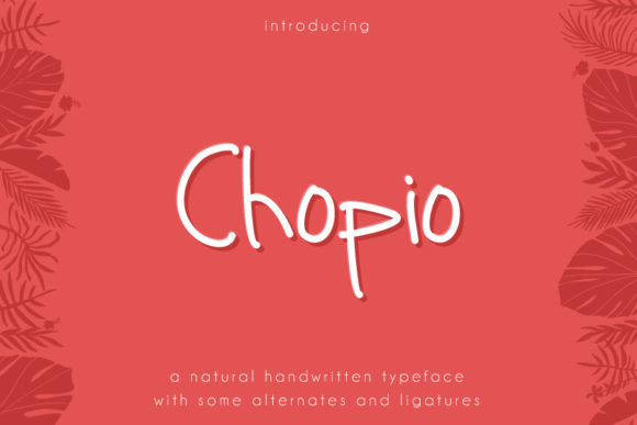 Chopio: A Handwritten Script Font for Charming Branding Projects