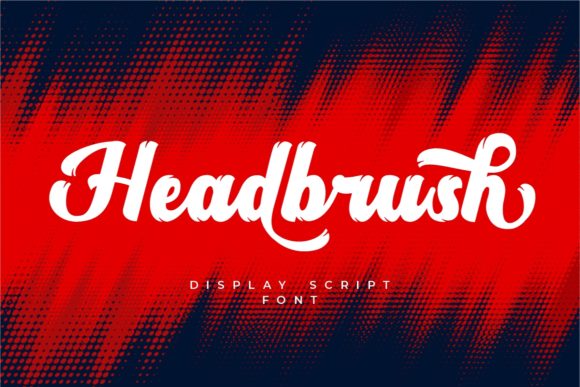 Headbrush: A Timeless Script Font for Handwritten Elegance
