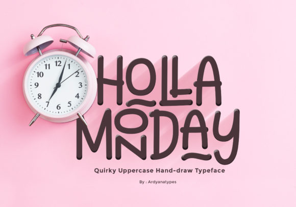Holla Monday Font for Business Branding