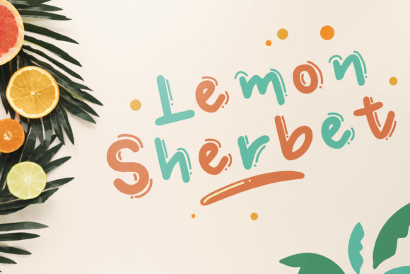 Lemon Sherbet Font Review for Creative Projects