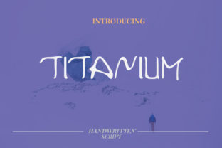 Titanium Font: A Handwritten Script for Editorial Creativity